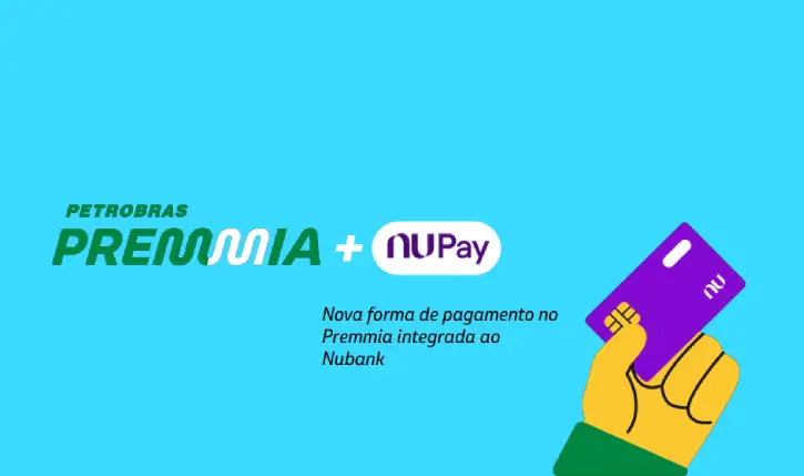Premmia e NuPay firmam parceria para pagamentos nos Postos Petrobras